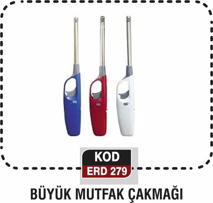 BÜYÜK MUTFAK ÇAKMAĞI ERD 279